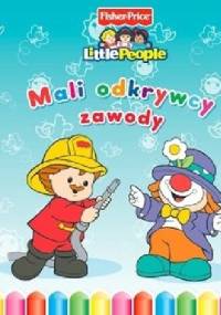 Mali odkrywcy. Zawody - Anna Wiśniewska