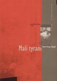 Mali tyrani - Diane Purper-Ouakil