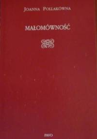 Małomówność - Joanna Pollakówna