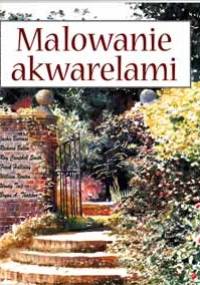 Malowanie akwarelami - praca zbiorowa, Jackie Barrass