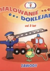 Malowanie, doklejanie. Zawody - Joanna Myjak