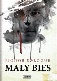 Mały bies - Fiodor Sołogub