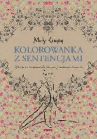 Mały Książę. Kolorowanka z sentencjami