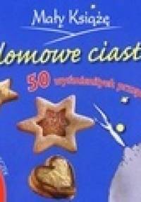Mały Książę. Moje domowe ciasteczka - praca zbiorowa