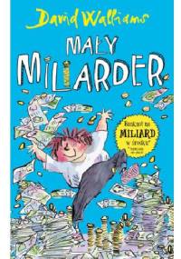 Mały miliarder - David Walliams
