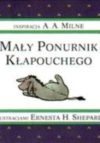 Mały Ponurnik Kłapouchego - Alan Alexander Milne