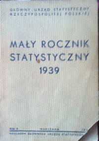 Mały rocznik statystyczny 1939 - praca zbiorowa