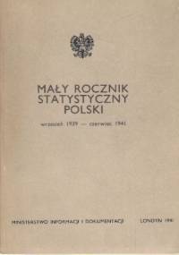 Mały Rocznik Statystyczny Polski 1939-1941 - praca zbiorowa