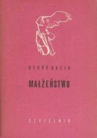 Małżeństwo - Hervé Bazin
