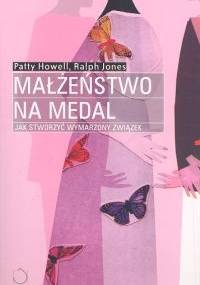 Małżeństwo na medal - Patty Howell, Ralph Jones
