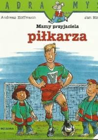 Mam przyjaciela piłkarza - Andreas Hoffmann