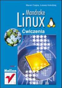 Mandrake Linux. Ćwiczenia - Marek Czajka, Kołodziej Łukasz