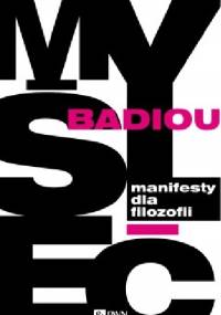 Manifesty dla filozofii - Alain Badiou