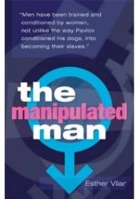 Manipulated Man - Esther Vilar