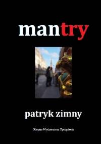 Mantry - Patryk Zimny