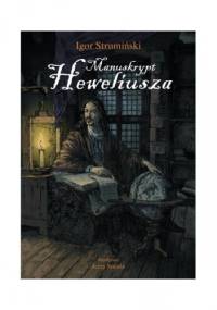 Manuskrypt Heweliusza - Igor Strumiński