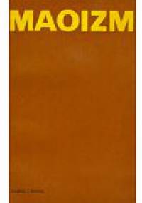 Maoizm - praca zbiorowa