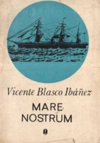 Mare Nostrum - Vicente Blasco Ibáñez
