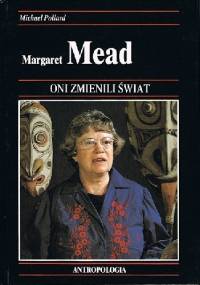 Margaret Mead - Michael Pollard