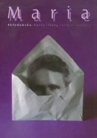Maria Skłodowska-Curie: Listy - Alicja Abrecht