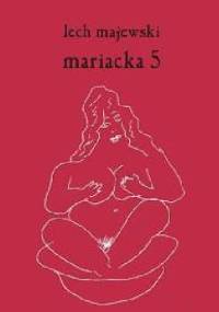 Mariacka 5 - Lech Majewski