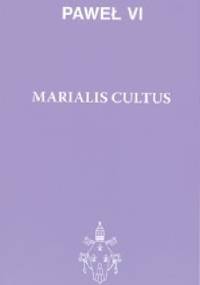 Marialis Cultus - Paweł VI