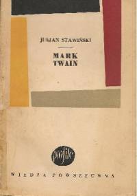 Mark Twain - Julian Stawiński