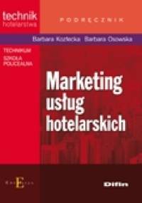 Marketing usług hotelarskich - Barbara Kozłecka, Krystyna Osowska