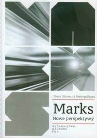 Marks. Nowe perspektywy