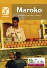 Maroko. W labiryncie orientalnych medyn - Krzysztof Bzowski