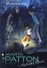 Marta Patton i Kapłanka Miłości - Aleksander Minkowski