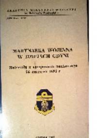 Marynarka Wojenna w dziejach Gdyni - praca zbiorowa