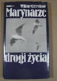 Marynarze drogi życia - Wiktor Czerokow