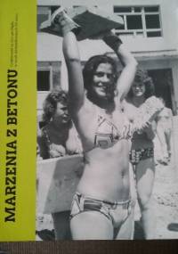 Marzenia z betonu - Robert Ciupa  Bogusław Tracz