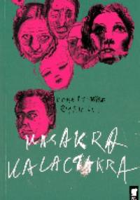 Masakra Kalaczakra - Robert Rybicki