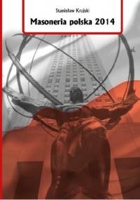 Masoneria polska 2014 - Stanisław Krajski