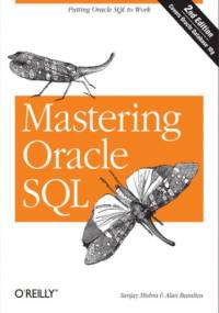 Mastering Oracle SQL. 2nd Edition - Sanjay Mishra, Beaulieu Alan