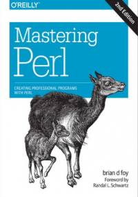 Mastering Perl. 2nd Edition - Brian d foy