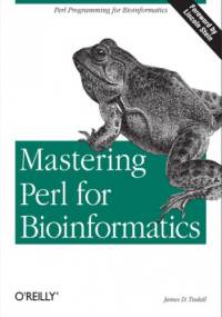 Mastering Perl for Bioinformatics - Tisdall James