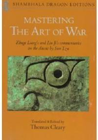 Mastering the Art of War - Zhuge Liang, Liu Ji