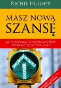 Masz nową szansę - Richie Hughes