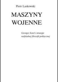 Maszyny wojenne - Piotr Laskowski