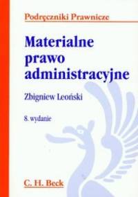 Materialne prawo administracyjne - Zbigniew Leoński