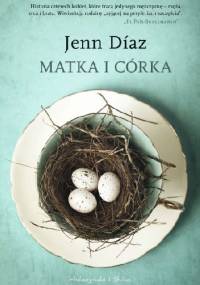 Matka i córka - Jenn Díaz