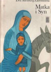 Matka i Syn - Ewa Szelburg-Zarembina