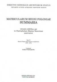 Matricularum regini poloniae Summaria Tom 6 - Maria Woźniakowa
