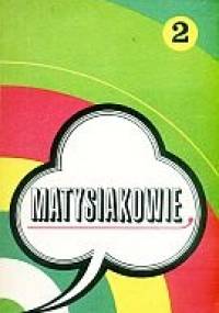 Matysiakowie t.2 - Jerzy Łańcut
