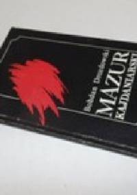 Mazur kajdaniarski - Bohdan Drozdowski