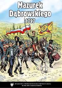 Mazurek Dąbrowskiego 1797 - Natalia Bujniewicz