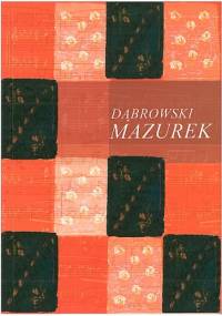 Mazurek - Tadeusz Dąbrowski